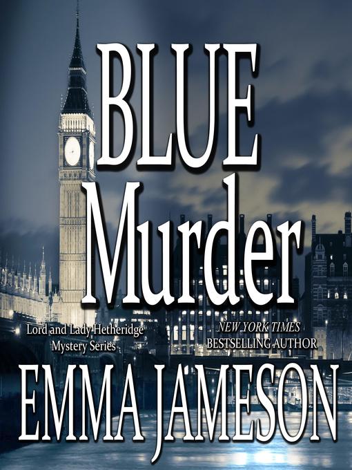 Title details for Blue Murder by Emma Jameson - Wait list